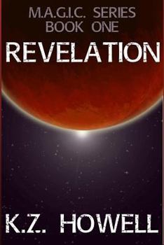 Paperback Revelation: M.A.G.I.C. Series Book One Book