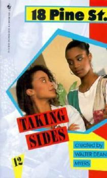 Taking Sides #12 - Book #12 of the 18 Pine St.