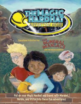 Paperback The Magic Hardhat Adventure Guide Book