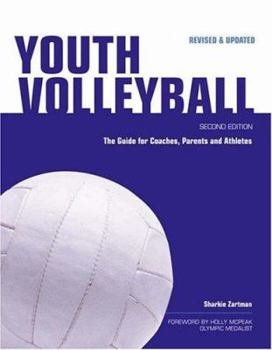 Paperback Youth Volleyball: The Guide for Coaches & Parents Book