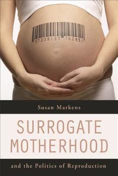 Paperback Surrogate Motherhood and the Politics of Reproduction Book