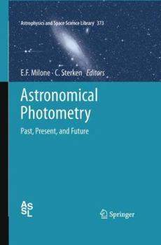 Paperback Astronomical Photometry: Past, Present, and Future Book