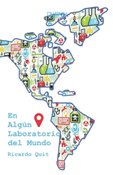 Paperback En Algún laboratorio del mundo [Spanish] Book