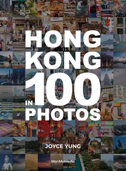Hardcover Hong Kong in 100 Photos Book