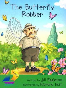 Paperback The Butterfly Robber: Leveled Reader Book