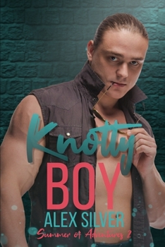 Paperback Knotty Boy: An M/M best friend's brother romance Book