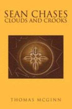 Paperback Sean Chases Clouds and Crooks Book