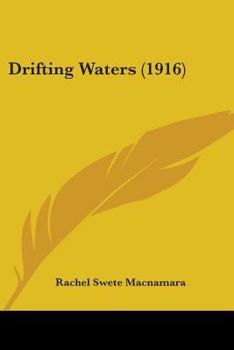 Paperback Drifting Waters (1916) Book