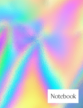 Notebook: wide ruled 120 pages | holographic lined paper journal for taking notes | 8.5x11 (A4) size | iridescent glossy cover | shiny holo effect