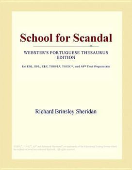 School for Scandal (Webster's Portuguese Thesaurus Edition)