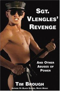 Paperback Sgt. Vlengles' Revenge: And Other Abuses of Power Book