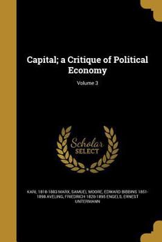 Paperback Capital; a Critique of Political Economy; Volume 3 Book