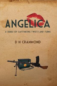 Paperback Angelica: A Series of Captivating Twists and Turns Book
