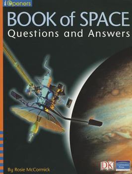 Paperback Iopeners Book of Space: Questions and Answers Single Grade 2 2005c Book