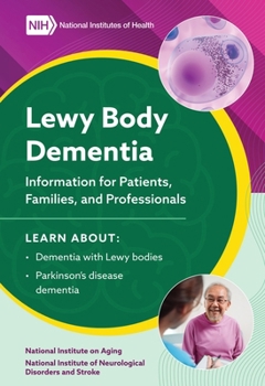 Paperback 2023 Lewy Body Dementia - Information for Patients, Families, and Professionals Book