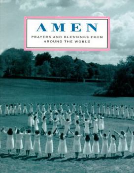 Hardcover Amen: 8prayers and Blessings from Around the World Book