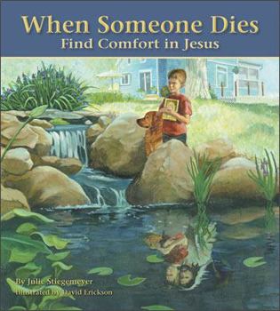 Hardcover When Someone Dies: Find Comfort in Jesus Book