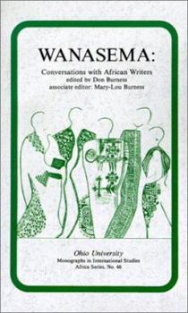 Paperback Wanasema: Conversations with African Writers Book