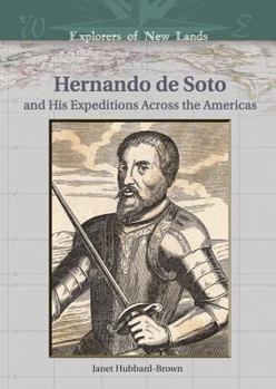 Library Binding Hernando de Soto: And His Expeditions Across the Americas Book