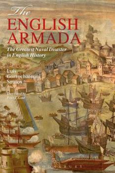 Paperback The English Armada: The Greatest Naval Disaster in English History Book