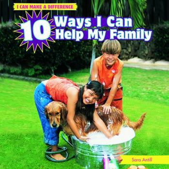 Paperback 10 Ways I Can Help My Family Book