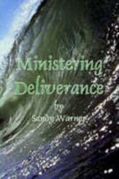 Paperback Ministering Deliverance Book