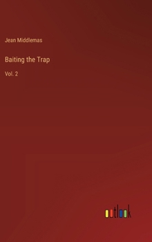 Hardcover Baiting the Trap: Vol. 2 Book