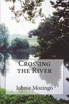 Paperback Crossing the River Book