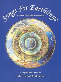 Loose Leaf Songs for Earthlings: a Green Spirituality Songbook Book