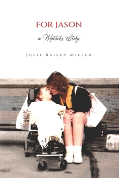Paperback For Jason...A Mother's Story Book