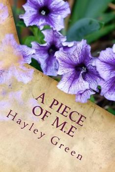 Paperback A Piece Of M.E Book