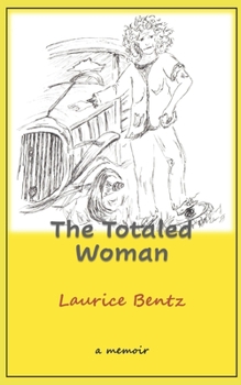 Paperback The Totaled Woman Book