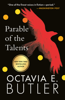 Parable of the Talents - Book #2 of the Earthseed