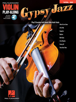 Misc. Gypsy Jazz: Violin Play-Along Volume 80 Book