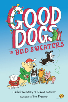 Hardcover Good Dogs in Bad Sweaters Book