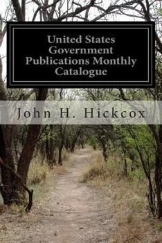 Paperback United States Government Publications Monthly Catalogue Book