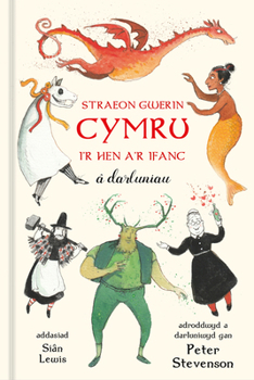 Hardcover Straeon Gwerin Cymru: I'r Hen A'r Ifanc Â Darluniau Book