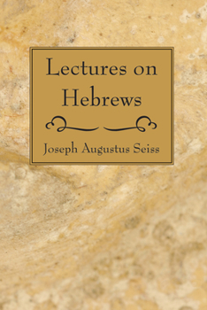 Paperback Lectures on Hebrews Book