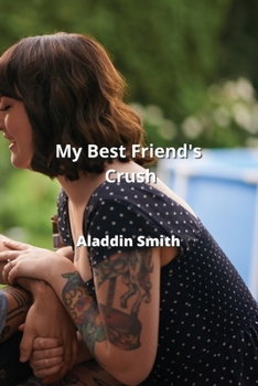 Paperback My Best Friend's Crush Book
