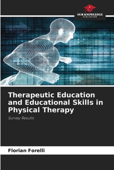 Therapeutic Education and Educational Skills in Physical Therapy