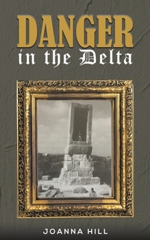 Paperback Danger in the Delta Book