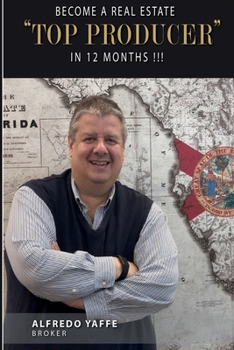 Paperback Become a Top Producer in 12 month!! Book