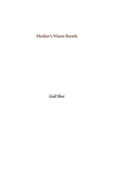 Paperback Mother's Warm Breath Book