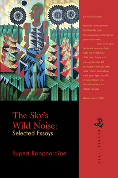 Paperback The Sky's Wild Noise: Selected Essays Book