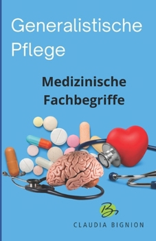 Paperback Medizinische Fachbegriffe: Ein Vokabelheft von [German] Book