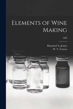 Paperback Elements of Wine Making; E88 Book