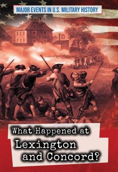 Paperback What Happened at Lexington and Concord? Book