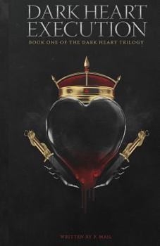 Paperback Dark Heart: Execution Book
