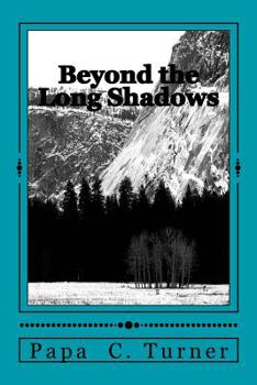 Paperback Beyond the Long Shadows Book