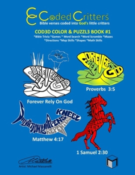 Paperback Coded Critters Activity Book #1: Bible verses coded into God's little critters Book